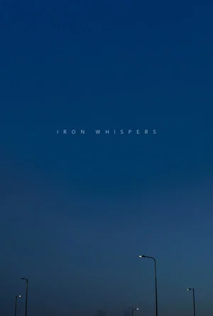 Постер: Iron Whispers