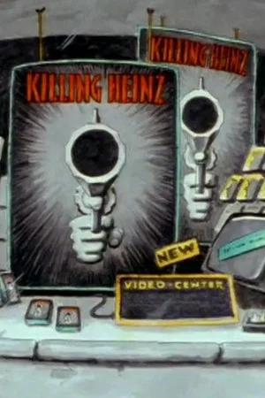 Постер: Killing Heinz