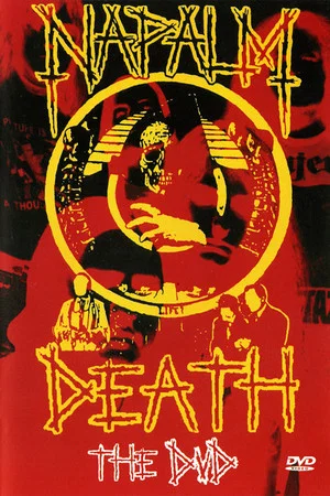 Постер: Napalm Death: The DVD