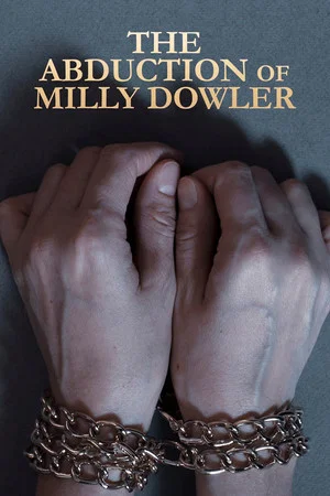 Постер: The Abduction of Milly Dowler