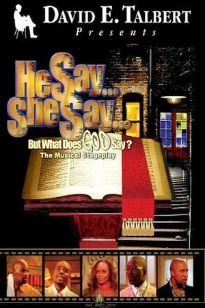 Постер: He Say, She Say, But What Does God Say?