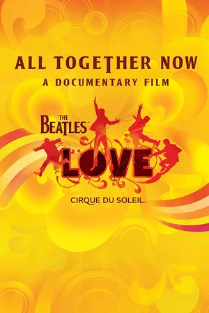 Постер: All Together Now