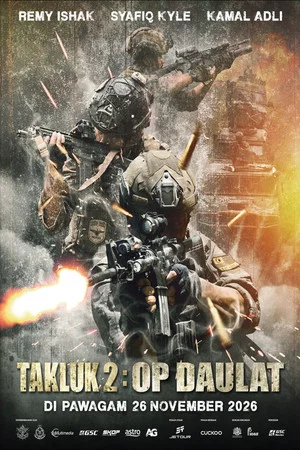 Постер: Takluk 2: OP Daulat