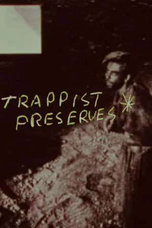 Постер: Trappist Preserves