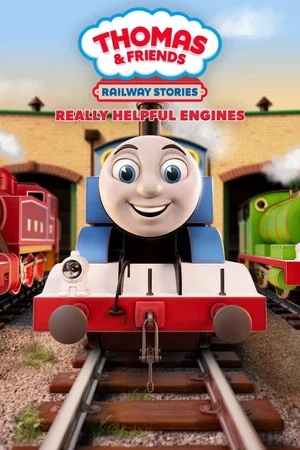 Постер: Thomas & Friends: Really Helpful Engines