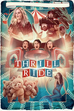 Постер: Thrill Ride