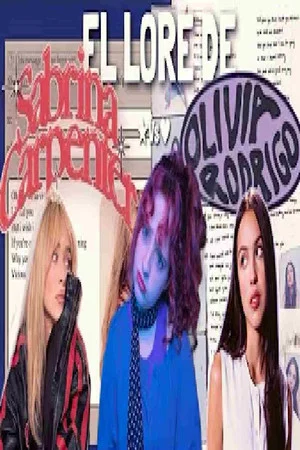Постер: El lore de Sabrina Carpenter y Olivia Rodrigo