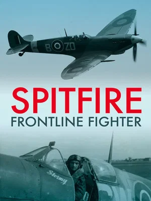 Постер: Spitfire Frontline Fighter