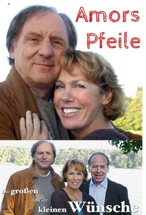 Постер: Die großen und die kleinen Wünsche - Amors Pfeile