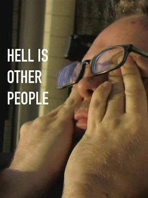 Постер: Hell Is Other People