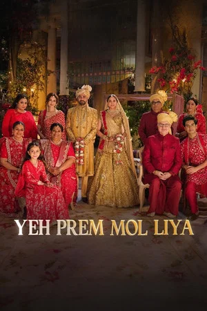 Постер: Yeh Prem Mol Liya