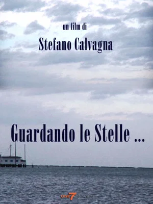 Постер: Guardando Le Stelle