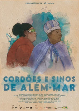 Постер: Cordões e Sinos de Além-Mar