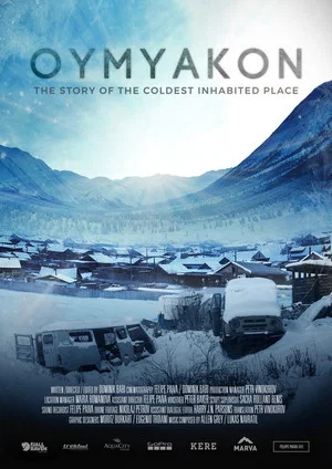 Постер: Oymyakon: The Story of the Coldest Inhabited Place