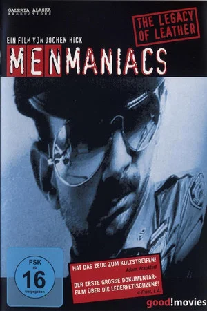 Постер: Menmaniacs: The Legacy of Leather