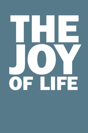 Постер: The Joy of Life