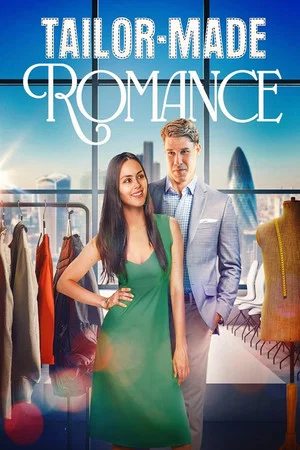 Постер: A Tailor-Made Romance