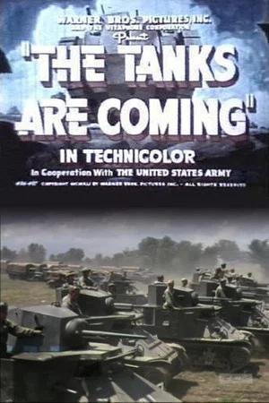 Постер: The Tanks Are Coming