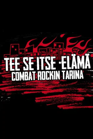 Постер: DIY Life: The Story of Combat Rock