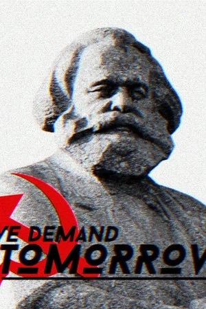 Постер: We Demand Tomorrow