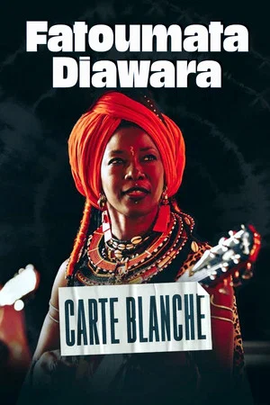 Постер: Fatoumata Diawara : carte blanche