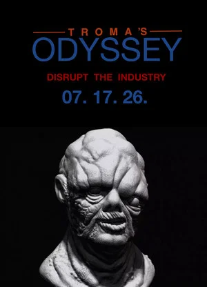 Постер: Troma’s ODYSSEY