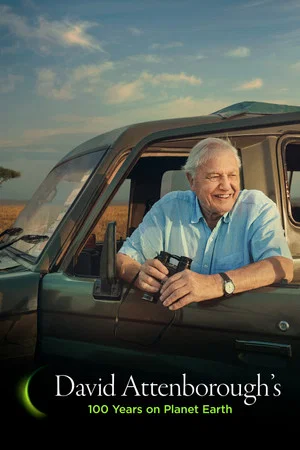 Постер: David Attenborough's 100 Years on Planet Earth