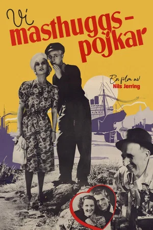 Постер: Vi masthuggspojkar