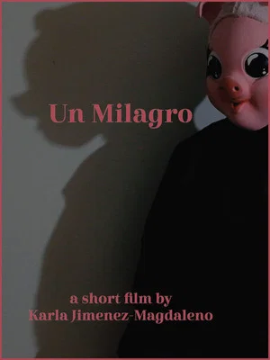 Постер: Un Milagro
