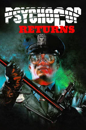 Постер: Psycho Cop Returns