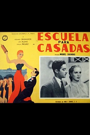 Постер: Escuela para casadas