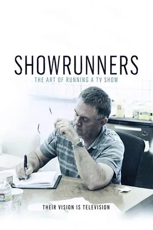 Постер: Showrunners: The Art of Running a TV Show