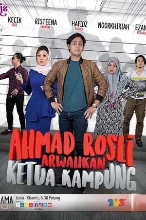 Постер: Ahmad Rosli Arwahkan Ketua Kampung