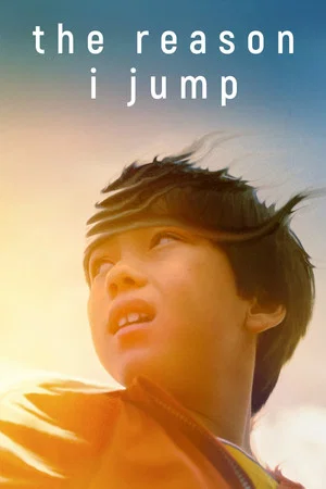 Постер: The Reason I Jump