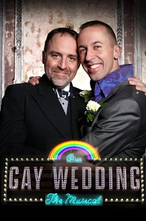Постер: Our Gay Wedding: The Musical