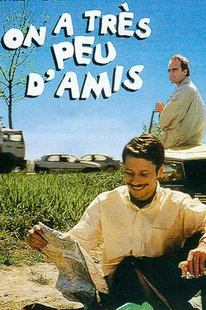 Постер: On a très peu d'amis