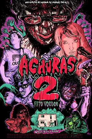 Постер: Achuras 2: Feto Voodoo
