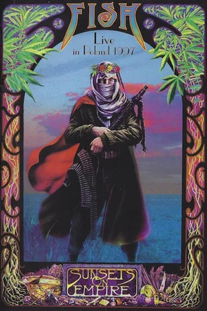 Постер: Fish: Sunsets on Empire: Live in Poland 1997