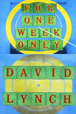 Постер: Jonathan Ross Presents for One Week Only: David Lynch