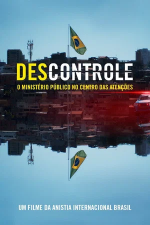 Постер: (Des)controle: o Ministério Público no Centro das Atenções