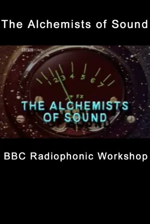 Постер: The Alchemists of Sound