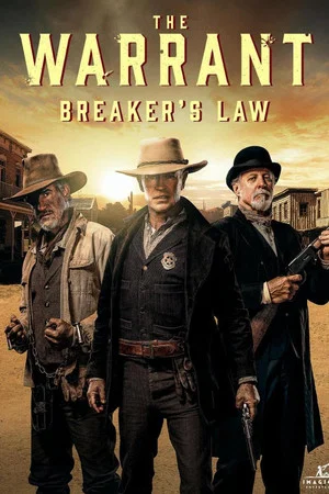 Постер: The Warrant: Breaker's Law