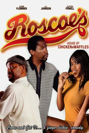 Постер: Roscoe's House of Chicken n Waffles