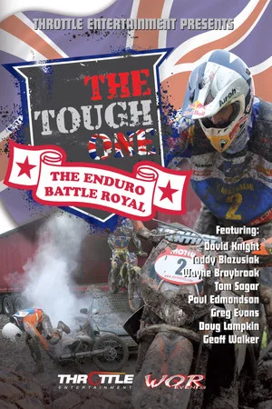 Постер: The Tough One: The Enduro Battle Royal