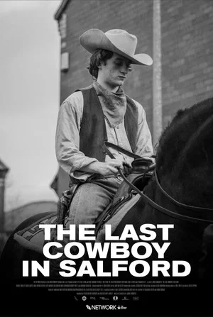 Постер: The Last Cowboy In Salford