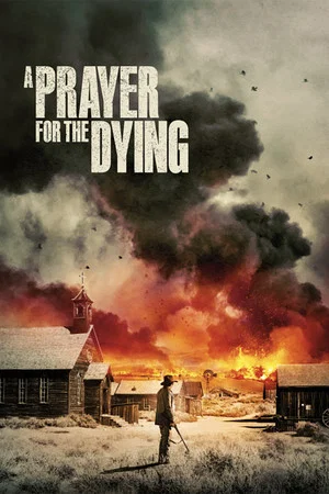 Постер: A Prayer for the Dying