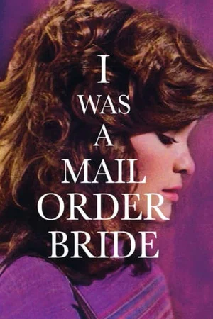 Постер: I Was a Mail Order Bride