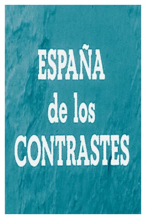 Постер: España de los contrastes