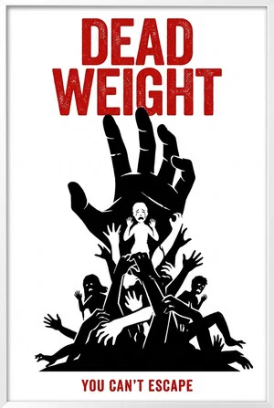 Постер: Dead Weight