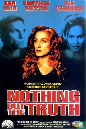 Постер: Nothing But the Truth
